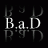 B.a.D